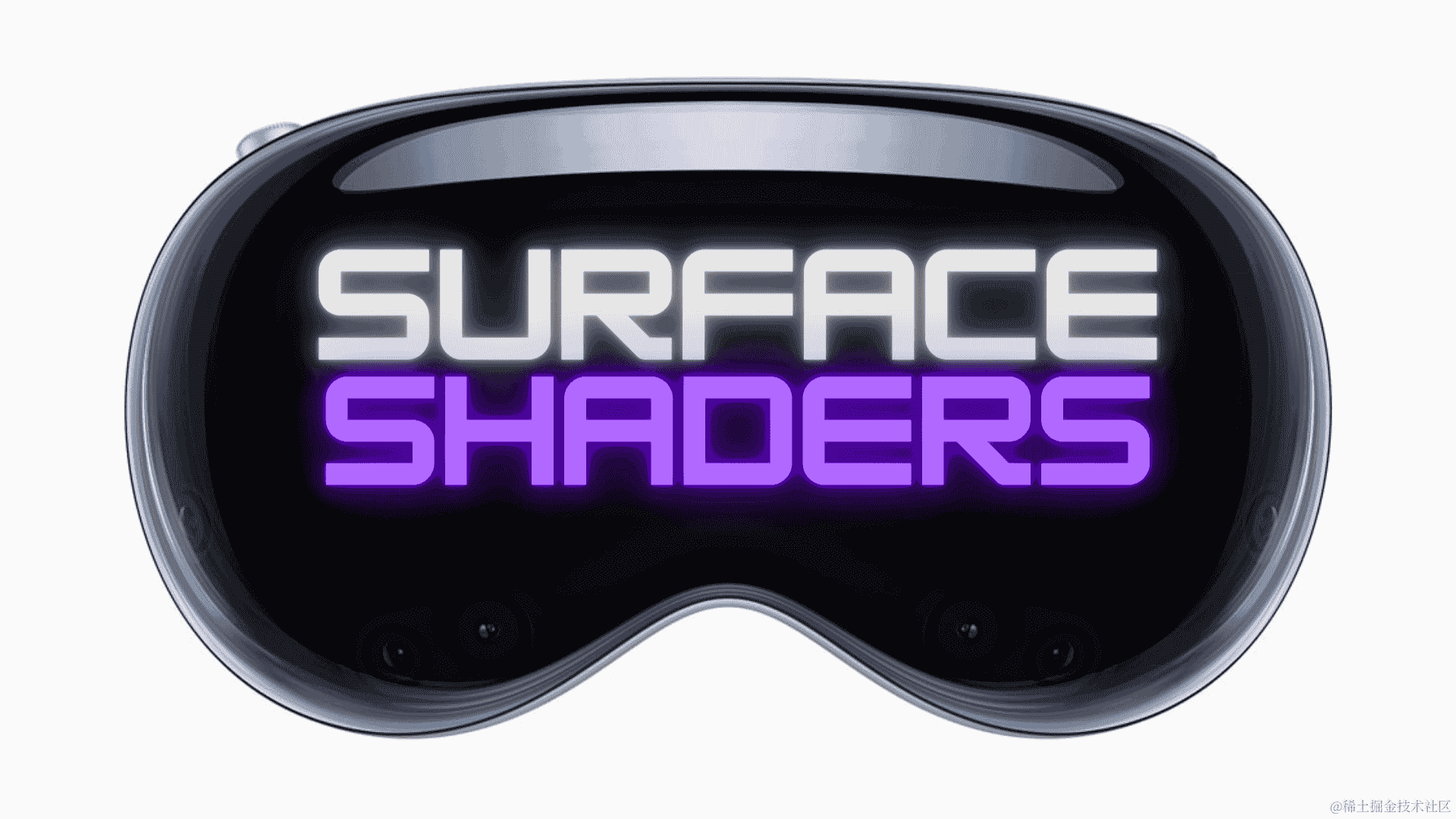 在VisionPro中通过着色器（Shaders）和代码控制视觉效果